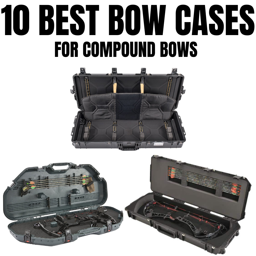 10 Best Compound Bow Cases Bowhunting Depot